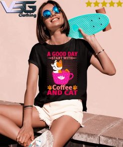 A good day start with Coffee and Cat I love Cat s Women's T-Shirts