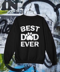 Best Dad Ever Father's Day T-s Sweater