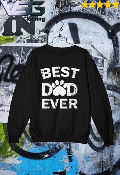 Best Dad Ever Father's Day T-s Sweater