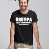 Grumpa Like A Regular Grandpa Only Grumpier Father's Day T-shirt