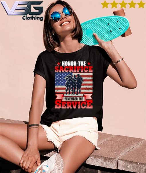 Honor The Sacrifice Remember the service Veteran Day American flag s Women's T-Shirts