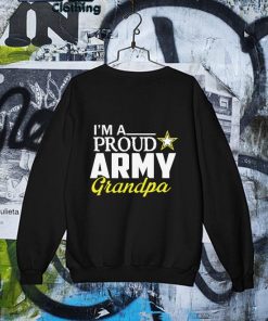 I'm A Proud ARMY Grandpa Father's Day T-s Sweater