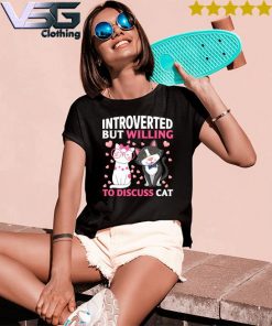 Introverted But Willing To discuss Cats Shirt Women's T-Shirts