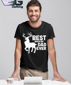 Official Best Buckin' Dad Ever Father's Day T-shirt