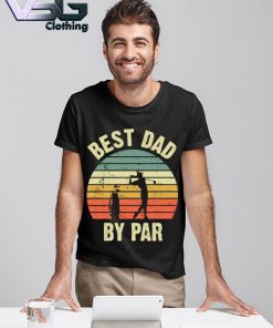 Official Golf Best Dad By Par Vintage Father's Day T-shirt