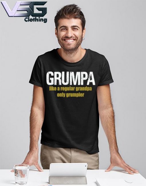 Official Grumpa Like A Regular Grandpa Only Grumpier Father's Day T-shirt