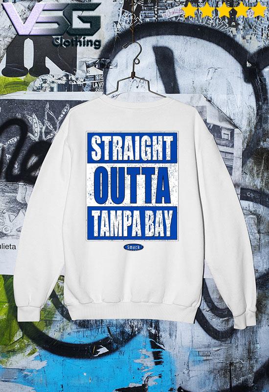 Straight Outta Tampa Bay Lightning Smack shirt, hoodie, sweater, long  sleeve and tank top