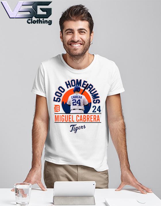 Official Miguel Cabrera 24 MLB 500 Home Run Detroit Tiger shirt