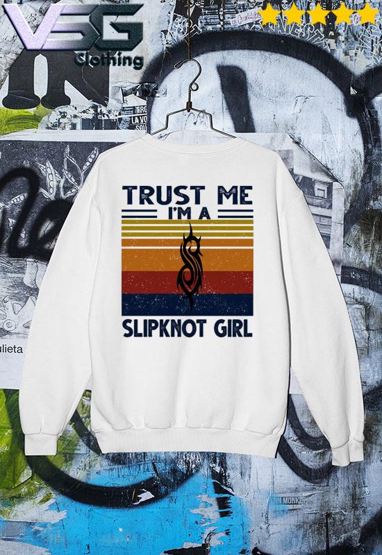 FREE shipping I Am A Slipknot Girl I Was Born With My Heart On My Sleeve A  Fire In My Soul And A Mouth I Can't Control shirt, Unisex tee, hoodie,  sweater