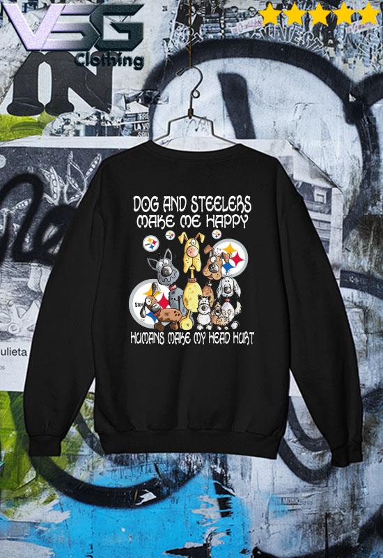 Dog and Pittsburgh Steelers make me happy humans make my head hurt