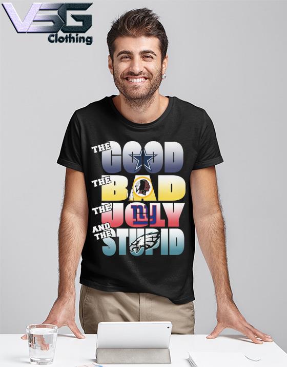 Official philadelphia eagles the good the bad the ugly and the stupid shirt,  hoodie, sweater, long sleeve and tank top