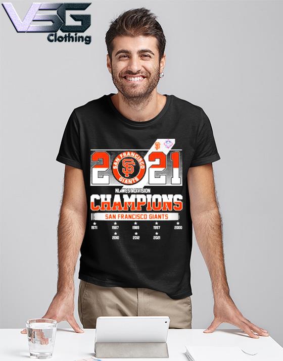 2021 San Francisco Giants Nl West Division Champions Shirt Major League  Baseball, hoodie, sweater, long sleeve and tank top