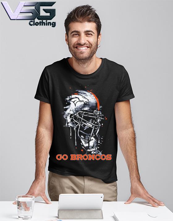 Official denver broncos football shirt, hoodie, sweater, long sleeve and  tank top