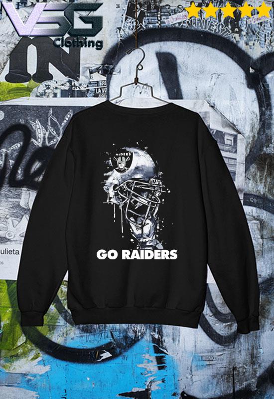Go Los Angeles Raiders Football Shirt, hoodie, sweater, long sleeve and  tank top