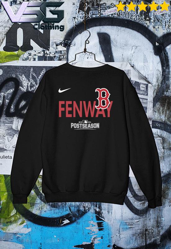 Hot NIKE BOSTON RED SOX 2021 POSTSEASON FENWAY T-SHIRT, hoodie, sweater,  long sleeve and tank top