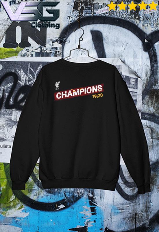 Tal til virkelighed trekant Liverpool FC Last Supper Champion 19-20 Shirt, hoodie, sweater, long sleeve  and tank top