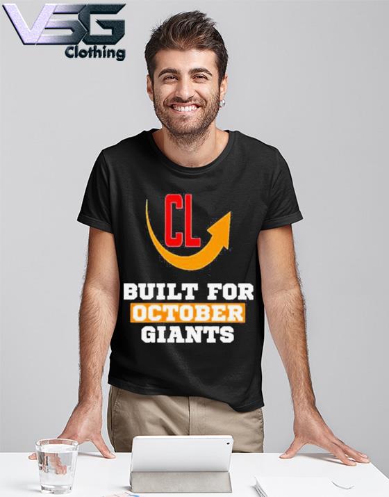 San Francisco Giants Built For October shirt - Kingteeshop
