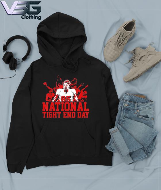 George Kittle National Tight End Day Shirt, hoodie, sweater, long sleeve  and tank top