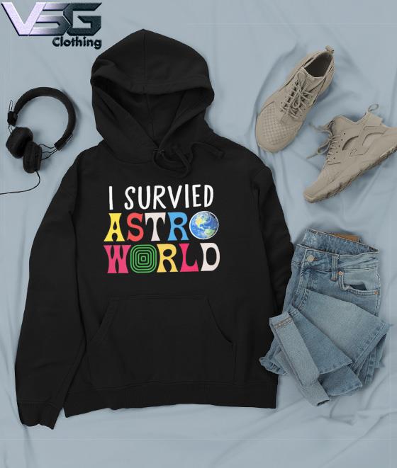 I Survived Astroworld 2021 T-Shirt, hoodie, sweater, long sleeve and tank  top