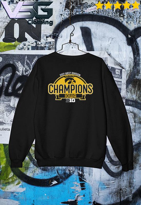 Iowa Hawkeyes 2021 Big Ten West Football Division Champions shirt, hoodie,  sweatshirt and tank top