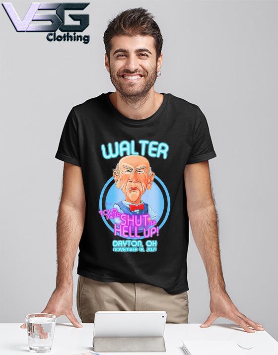 oh shut up t shirt