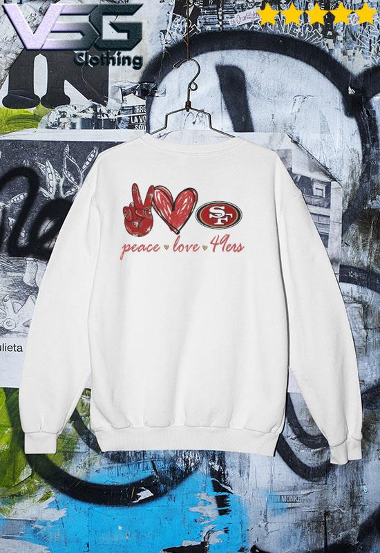 I Love Sign San Francisco 49ers Shirt, hoodie, sweater, long sleeve and  tank top