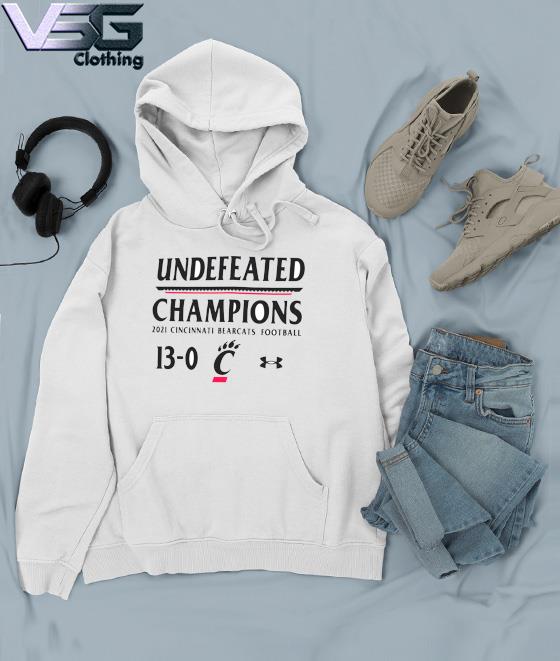 Undefeated Champions 2021 Cincinnati Bearcats football 13-0 shirt