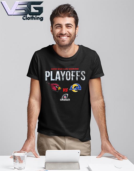 Arizona cardinals vs los angeles rams 2022 super wild card playoffs shirt,  hoodie, sweater, long sleeve and tank top