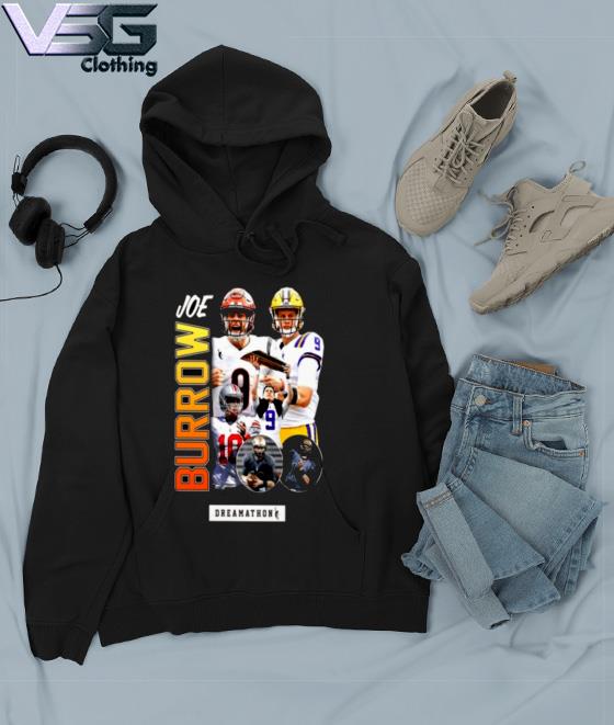 Official Burrow Joe Cincinnati Bengals Dreamathon shirt, hoodie, sweater,  long sleeve and tank top