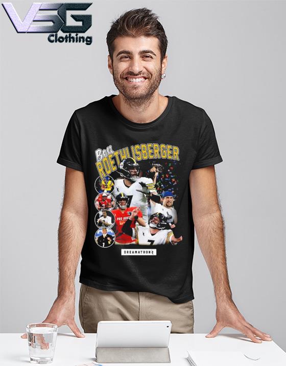 Big Ben Roethlisberger Dreamathon T Shirt