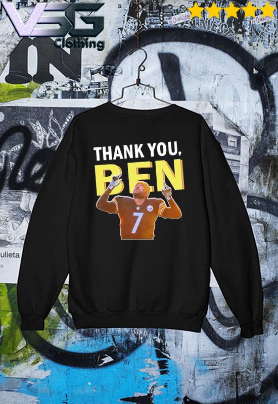 Thank You Ben Roethlisberger 7 Pittsburgh Steelers NFL 2022 T-shirt,  hoodie, sweater, long sleeve and tank top