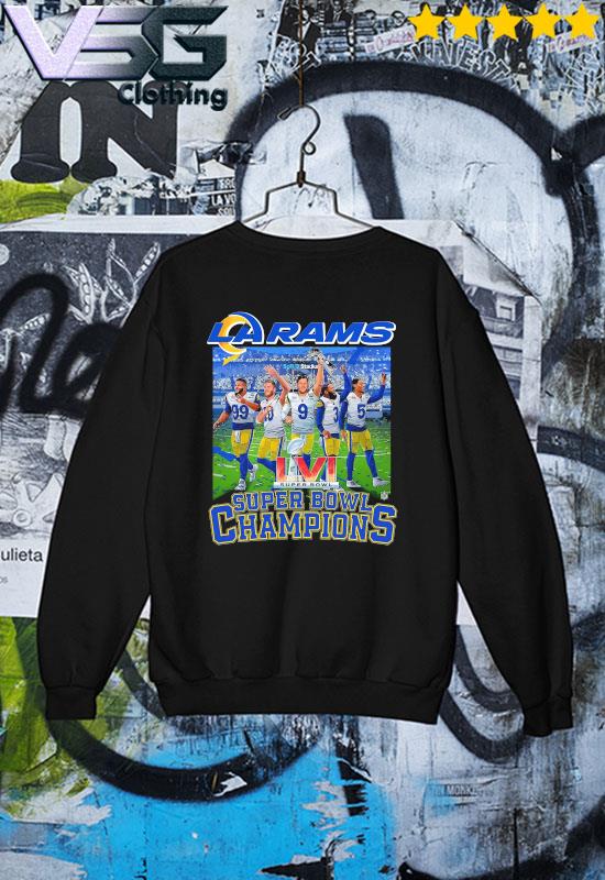 Official premium LVI Super Bowl LA Rams Champions Cheer Shirt, hoodie,  sweater, long sleeve and tank top