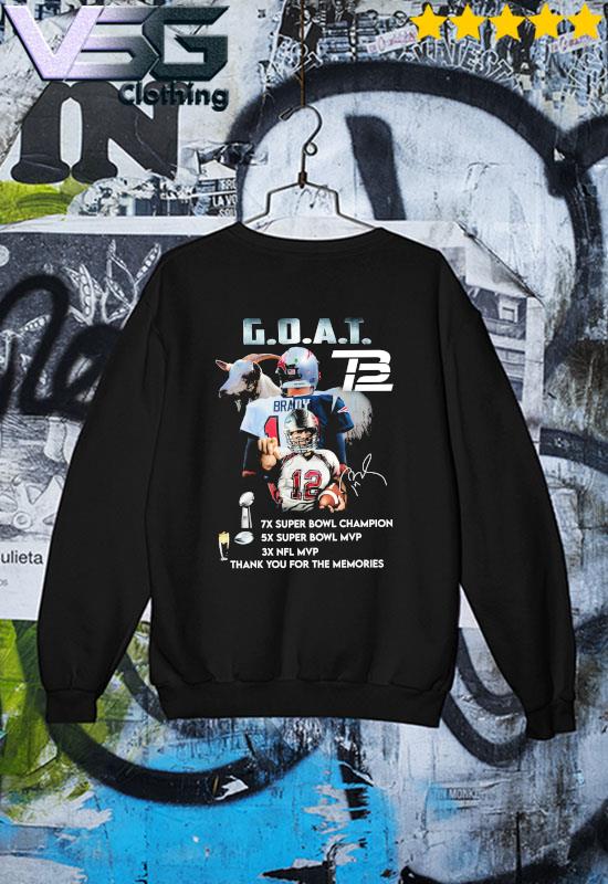 Tom Brady GOAT NFL MVP thank you for the memories signature shirt, hoodie,  sweater, long sleeve and tank top