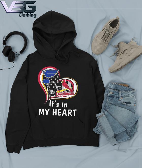 It's in my heart St Louis Blues and St. Louis Cardinals Champions 2022 shirt,  hoodie, sweater, long sleeve and tank top