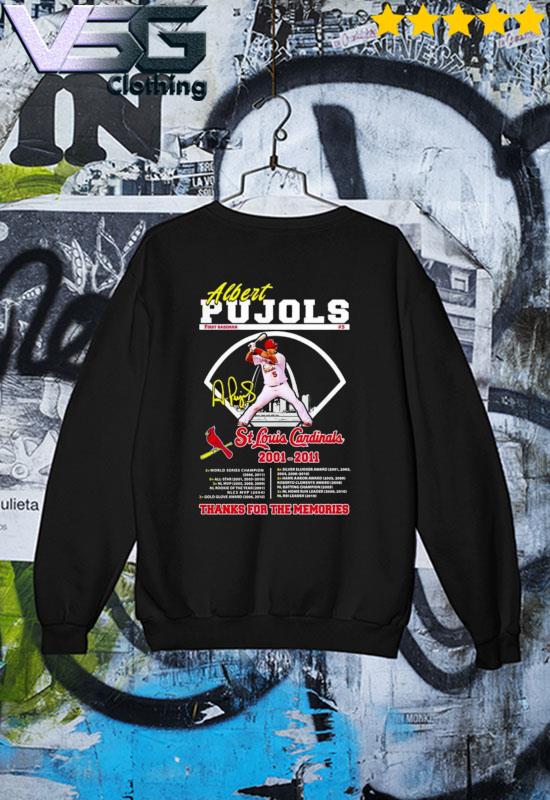 Official Albert Pujols St Louis Cardinals 2001 2021 thanks for the memories  shirt, hoodie, sweater, long sleeve and tank top