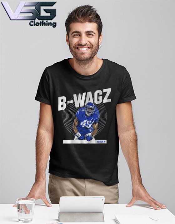 Bobby Wagner B-WAGZ Los Angeles Rams Shirt, hoodie, sweater, long