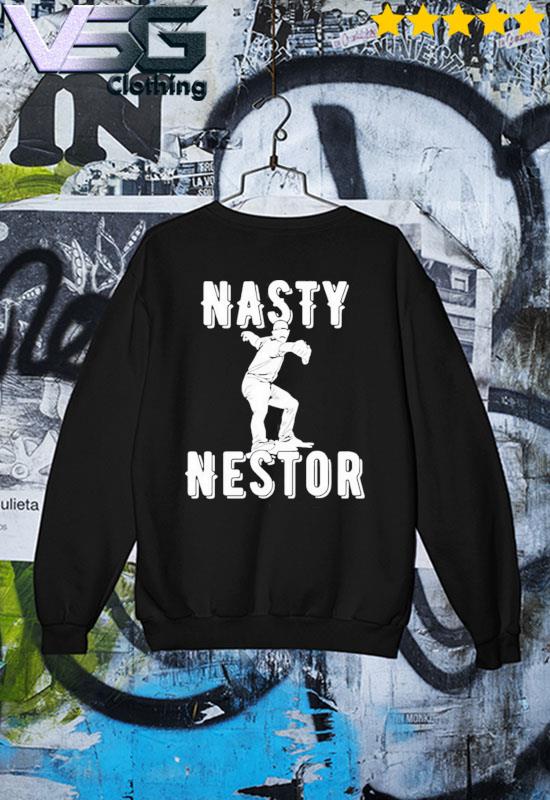 Nice 2022 Nasty Nestor New York Yankees Nasty Nestor Cortes Jr T-Shirt,  hoodie, sweater, long sleeve and tank top