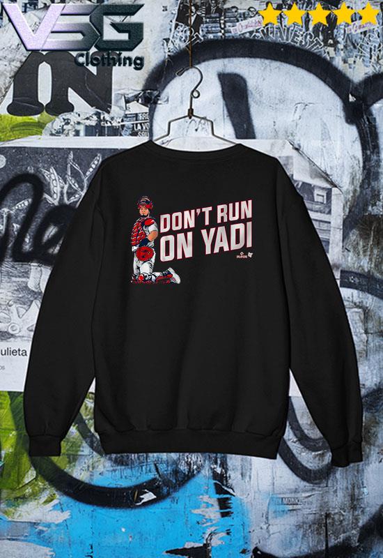 Top don't Run on Yadier Molina St. Louis Cardinals Shirt, hoodie