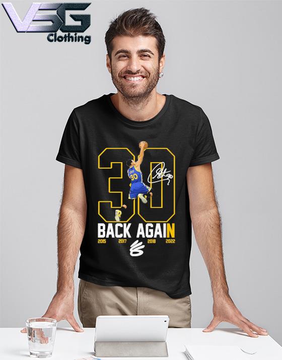 Curry Dunk Back Again MVP NBA Finals 2022 Signature Shirt