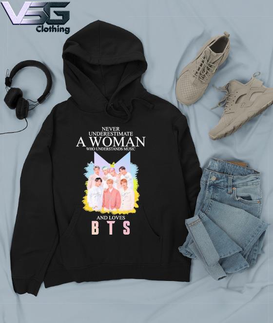 Never underestimate a Woman who understands Music and loves BTS signatures s Hoodie