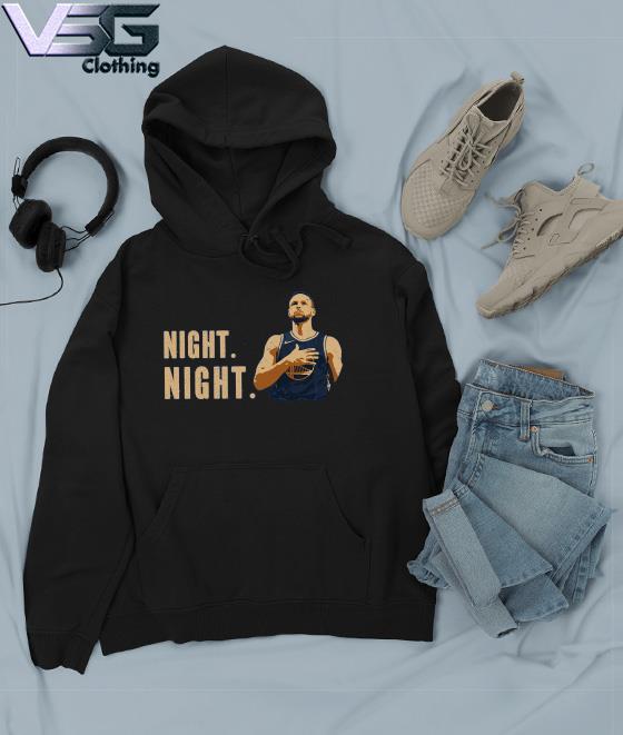 Night Night Steph Curry Warriors Championship 2022 Shirt Hoodie