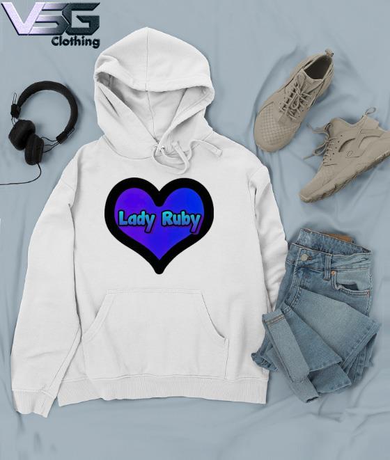 Official Lady Ruby Heart Shirt Hoodie