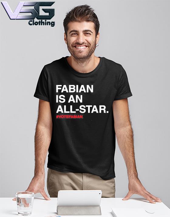 Merch Fabian Is An All-Star Votefabian Shirt