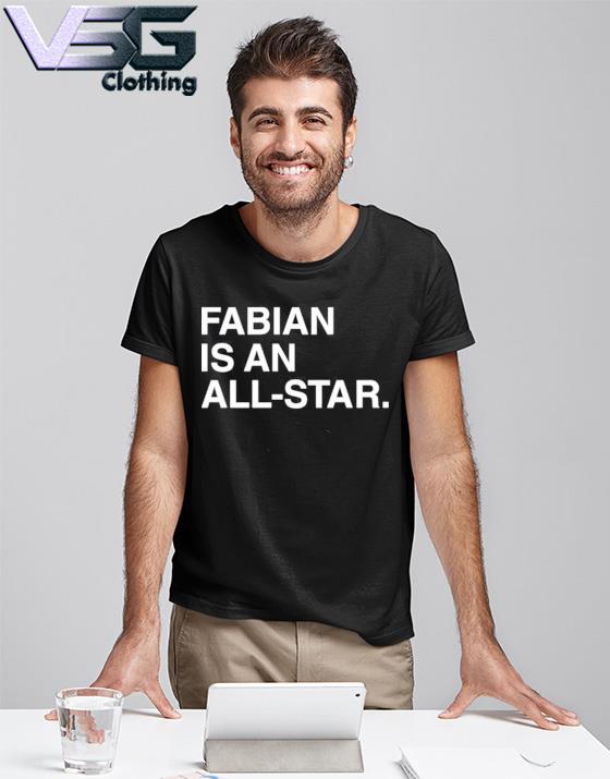 Obvious Shirts Merch Fabian Is An All-Star Shirt