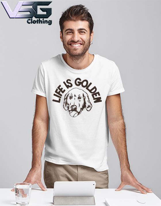 Official Life Is Golden Puppy Ty France T-Shirt, hoodie, sweater