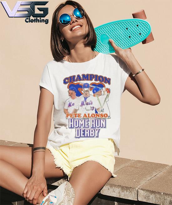 Pete Alonso Win 2022 Home Run Derby Champion Premium T-shirt, hoodie,  sweater, long sleeve and tank top