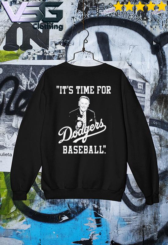 it's time for dodger baseball