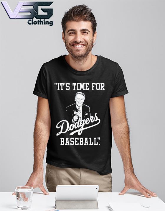 Memories It's Time for Dodger Baseball LA Vin Scully 1927-2022 shirt,  hoodie, sweater, long sleeve and tank top