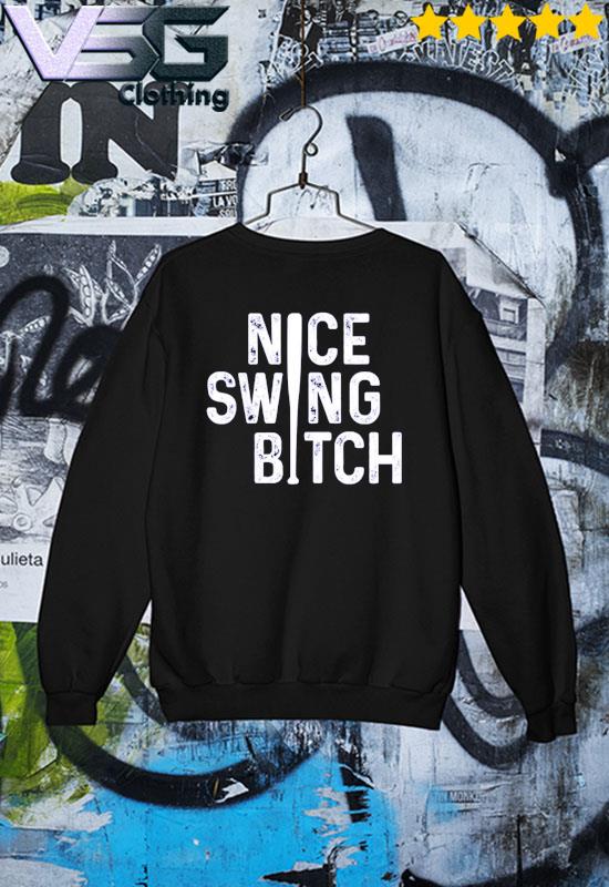 Nice Swing Bitch Los Angeles Baseball Shirt – SPORTSCRACK