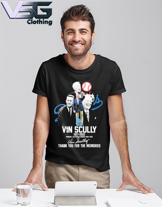 Official Vin Scully 1927-2022 Brooklyn and Los Angeles Dodgers thank you for the memories signature s T-Shirt